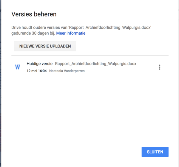 Als je op het icoontje naast ‘Gewijzigd op’ klikt, kun je de verschillende versies zien. Je kunt er nieuwe versies opladen of oude versies herstellen.